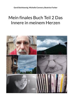 cover image of Mein finales Buch Teil 2 Das Innere in meinem Herzen